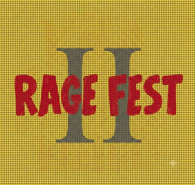 Rage Fest II flyer with a red hand-lettered title on yellow